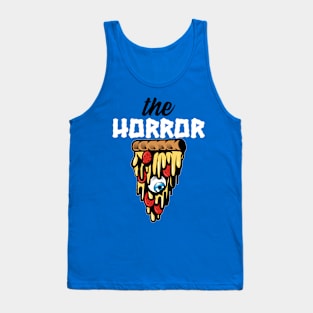 The Horror Pizza Tank Top